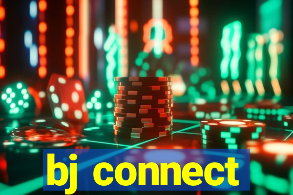 bj connect